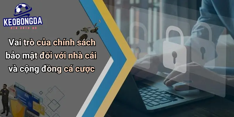 Chính Sách Bảo Mật