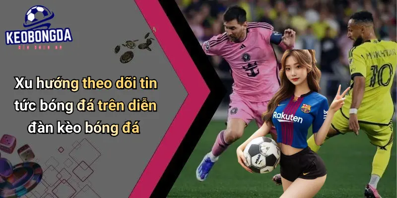 Tin Tức Bóng Đá