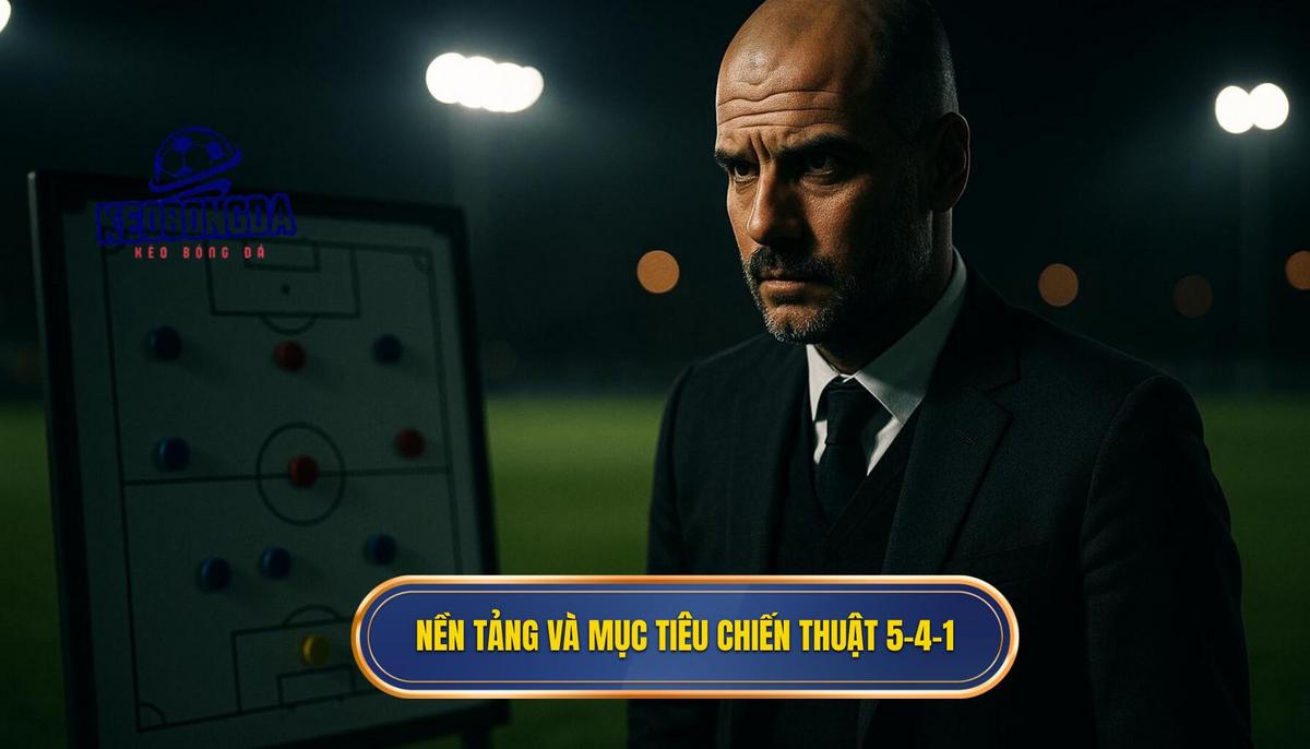 Nền tảng và Mục tiêu của Chiến thuật 5-4-1