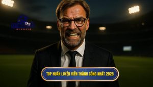 Top huấn luyện viên thành công nhất 2025