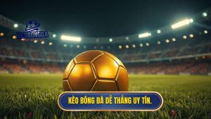 kèo bóng đá dễ thắng